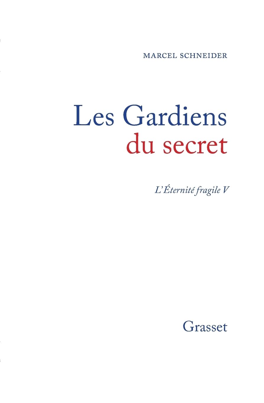 L'Eternité fragile, numéro 5, Les gardiens du secret book