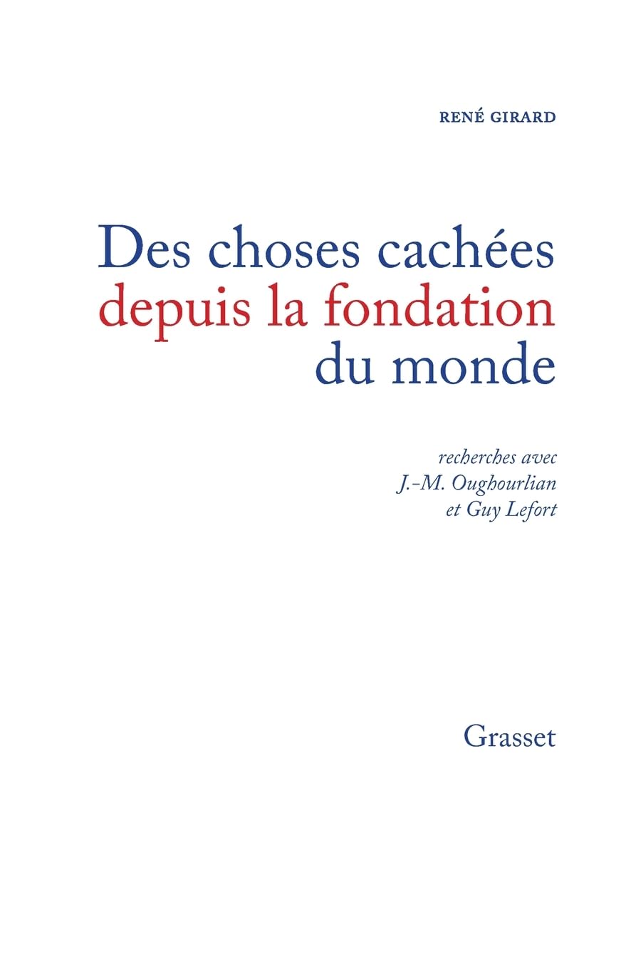 Des choses cachées depuis la fondation du monde Contemporary literature