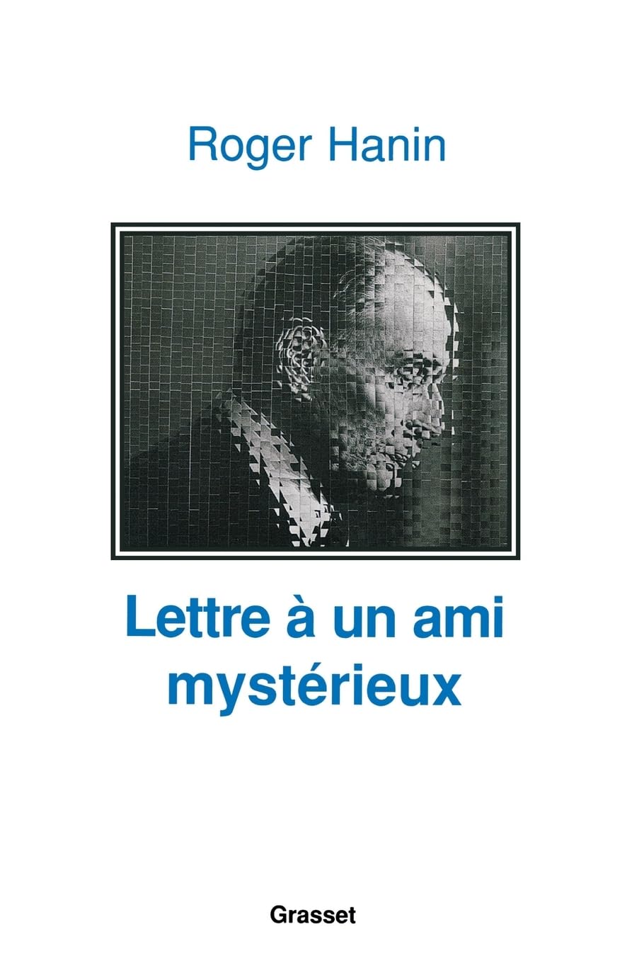Lettre à un ami mystérieux Contemporary literature