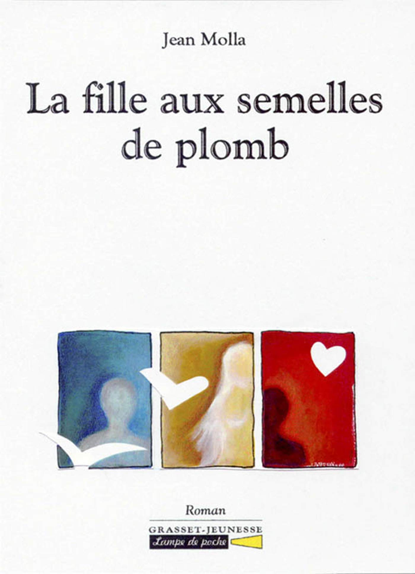 La fille aux semelles de plomb book