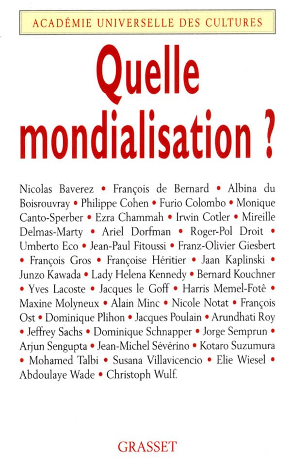 Quelle mondialisation ? Essays & Short Stories