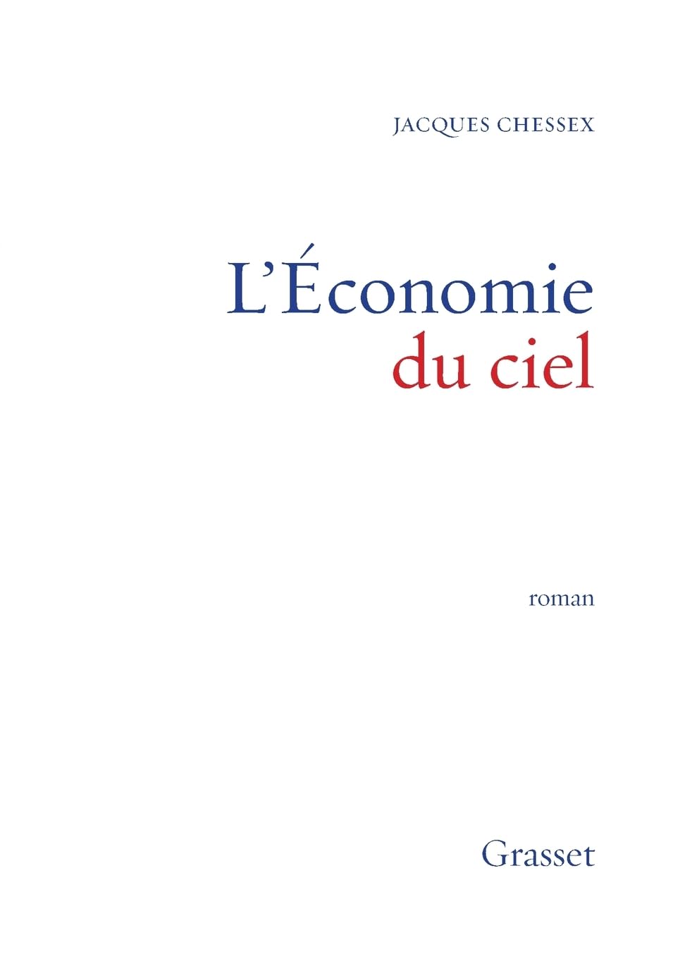 L Economie Du Ciel Contemporary literature