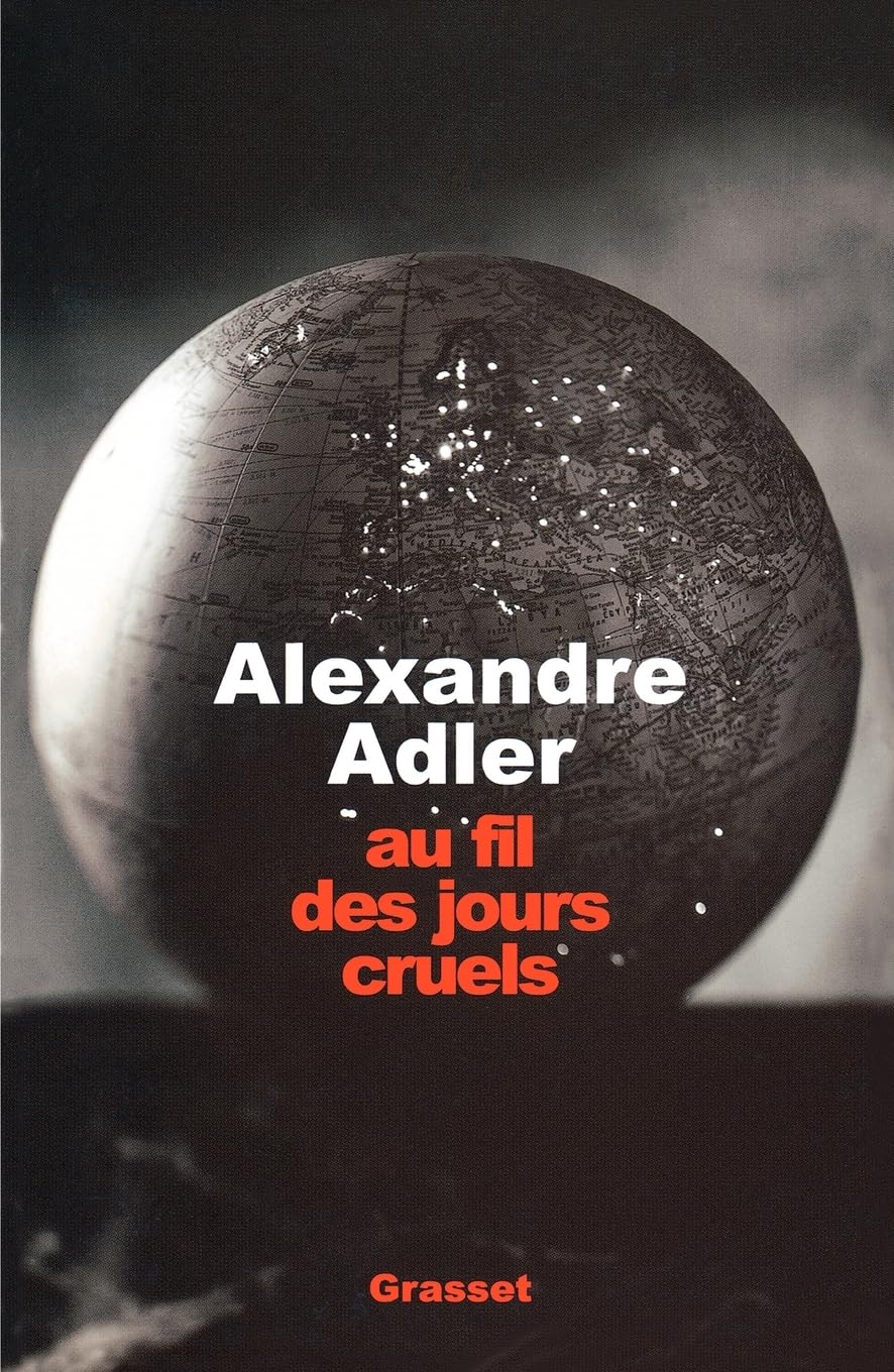 Au fil des jours cruels : 1992-2002 - Chroniques book