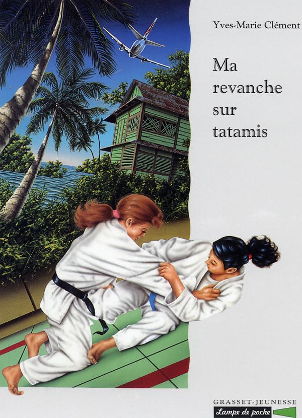 Ma revanche sur tatamis book