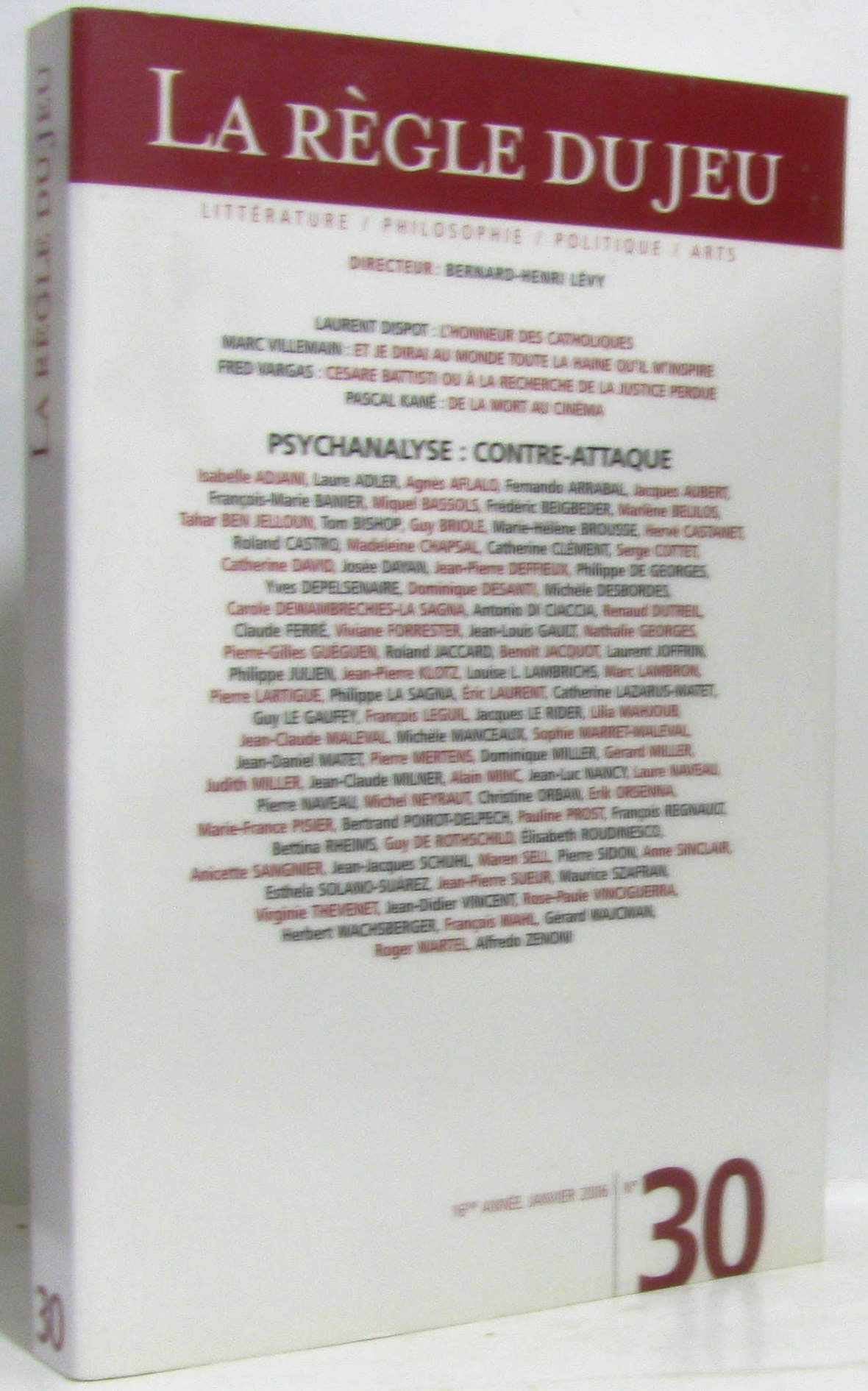 La Règle du jeu, N° 30, Janvier 2006 : Psychanalyse : contre-attaque Philosophy