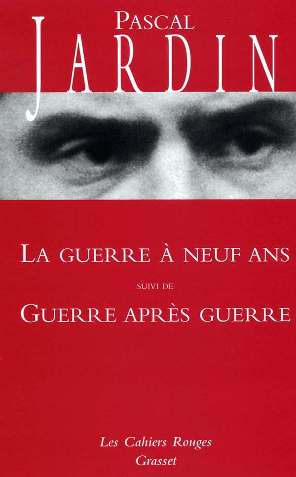 La guerre à neuf ans, Guerre après guerre: (*) book