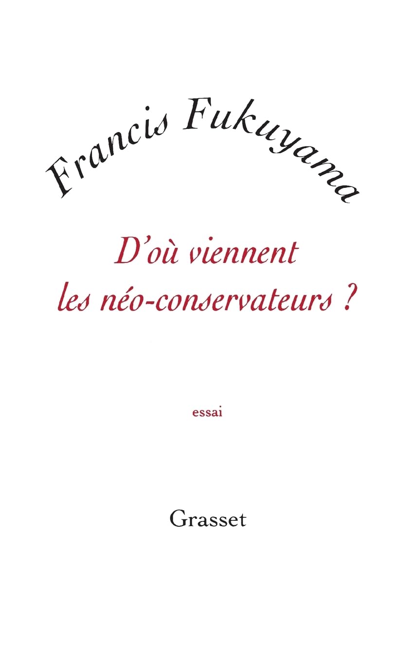 D'où viennent les néo-conservateurs ? Essays & Short Stories
