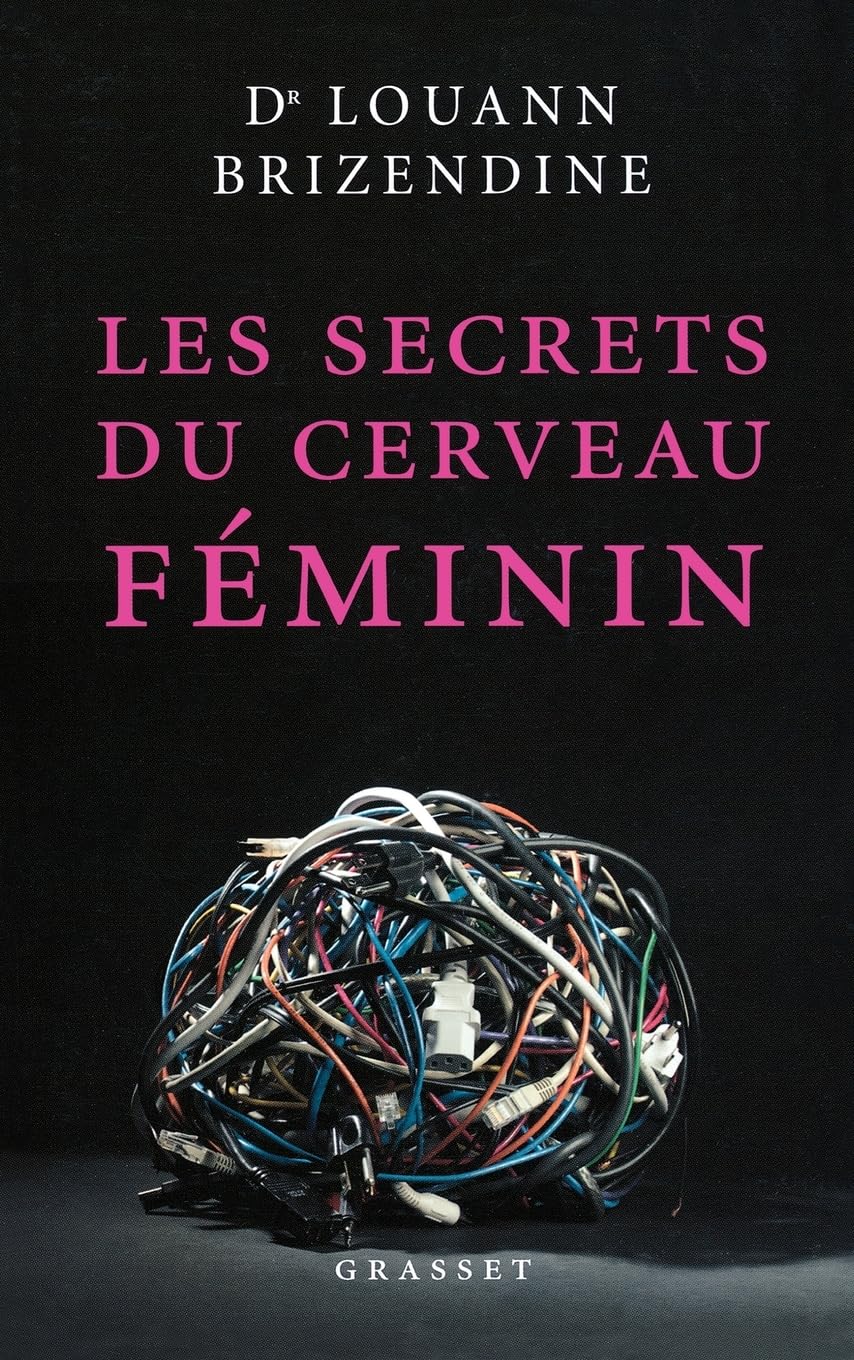 Les secrets du cerveau féminin book