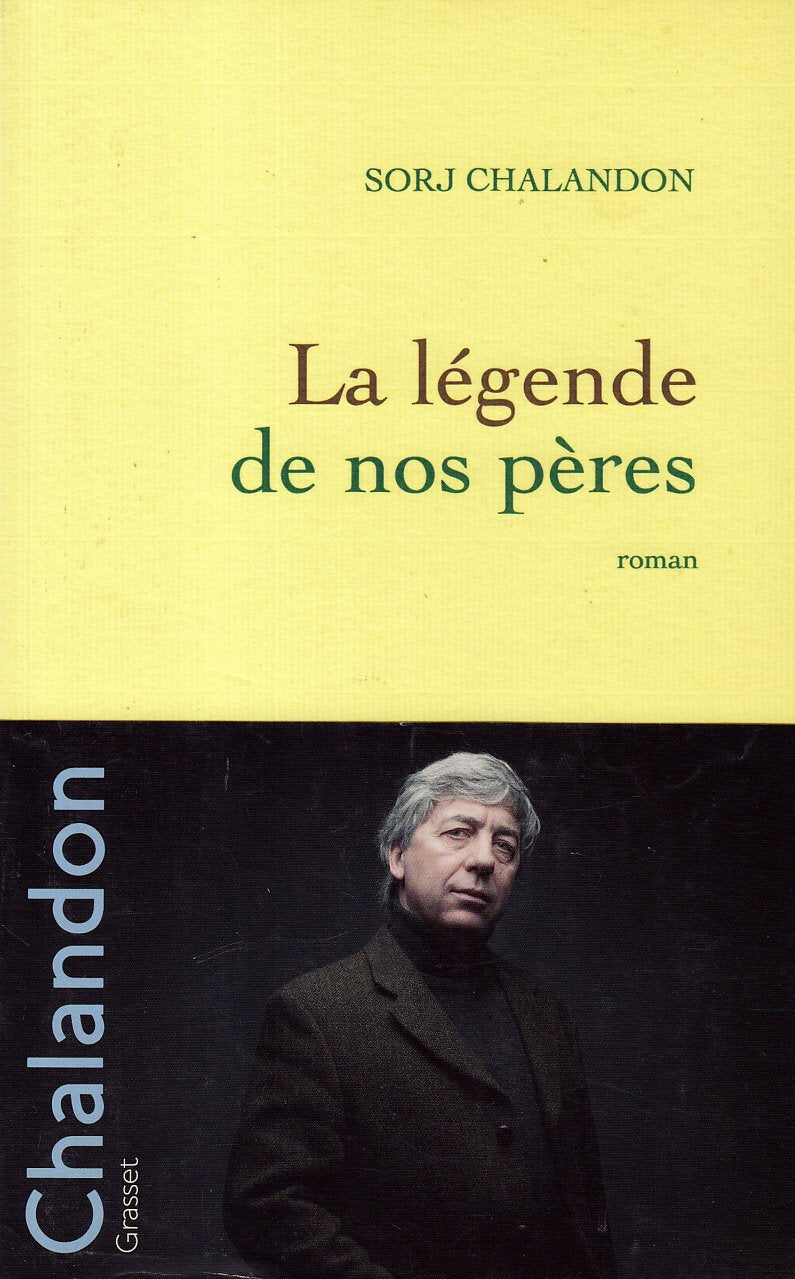 La légende de nos pères Contemporary literature