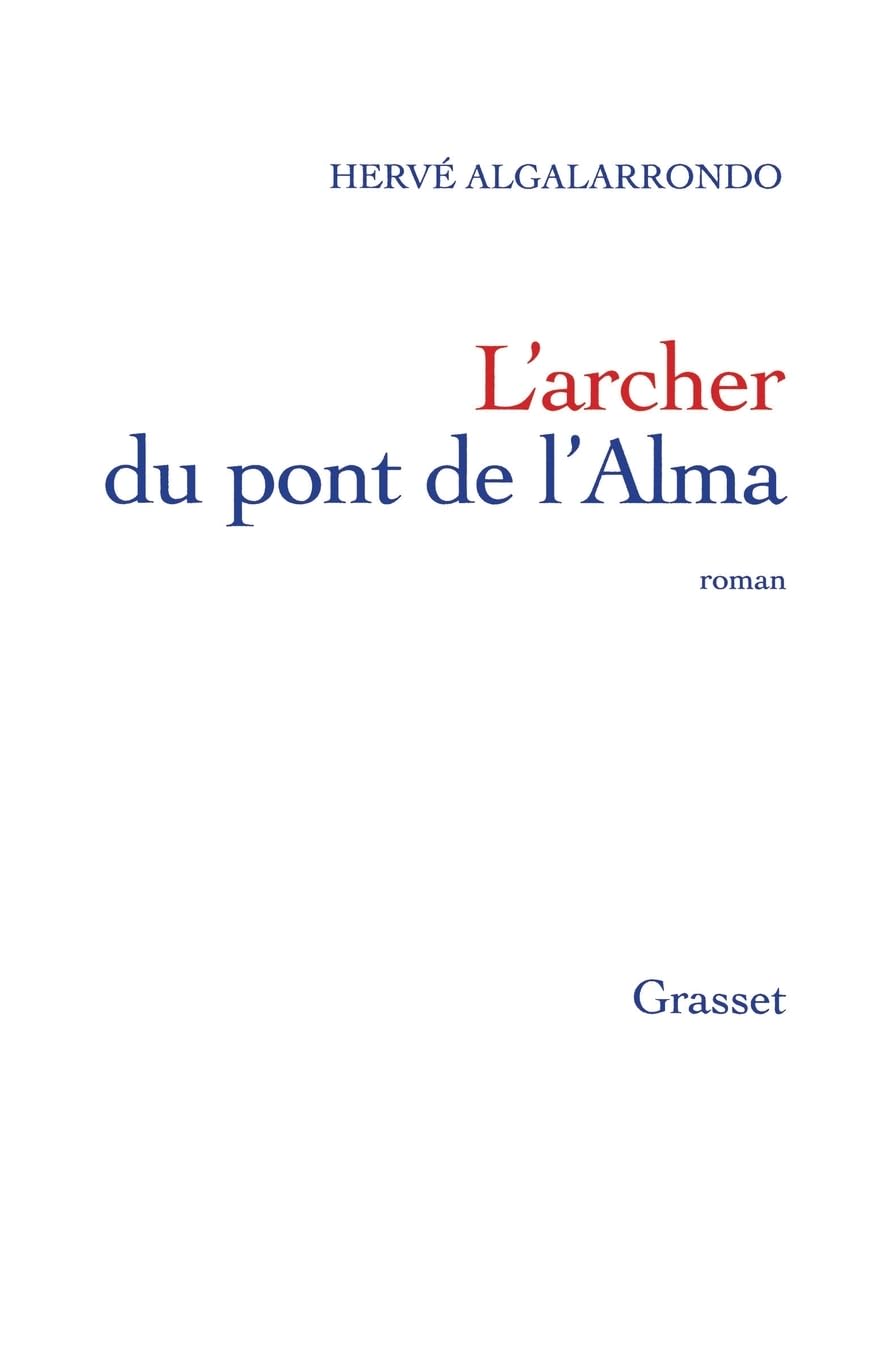 l'archer du pont de l'alma book