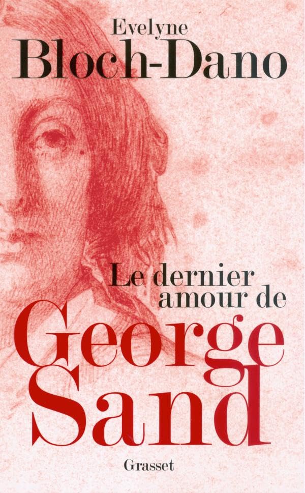 Le dernier amour de George Sand book