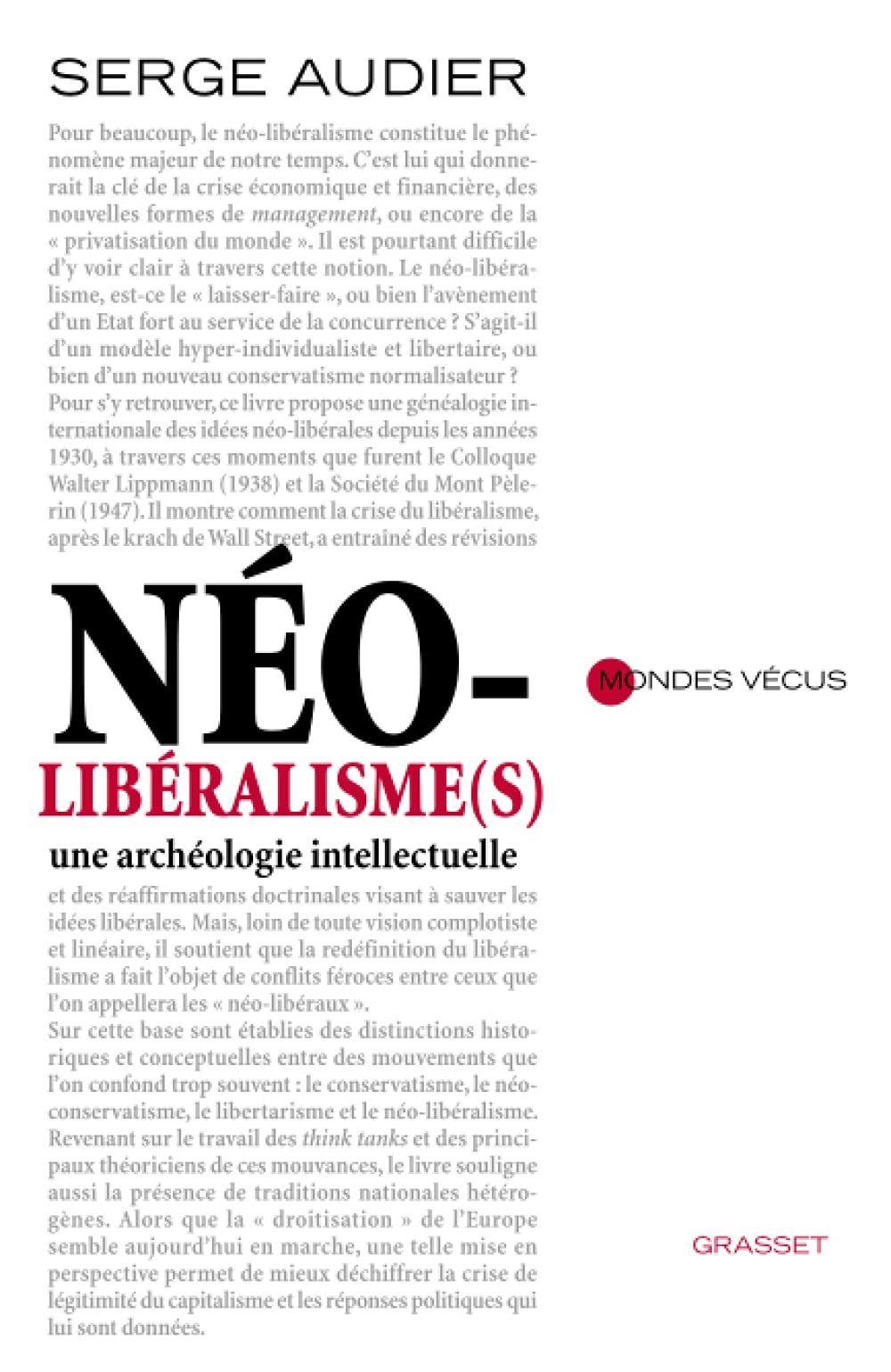 Néolibéralisme(s): Une archéologie intellectuelle (Essai Francais) Essays & Short Stories