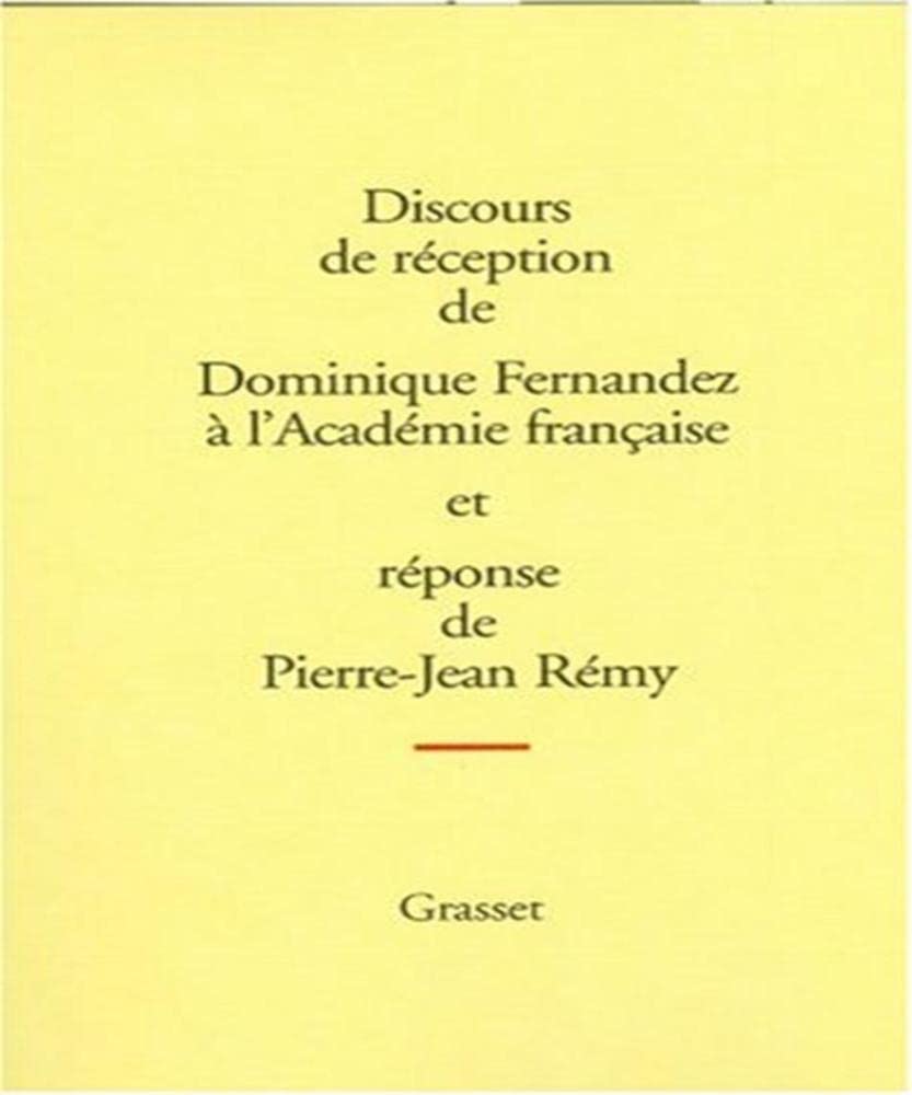 Discours de réception à l'académie française Contemporary literature