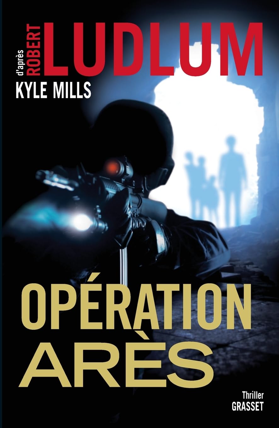 OPERATION ARES: thriller - traduit de l'américain par Florianne Vidal book
