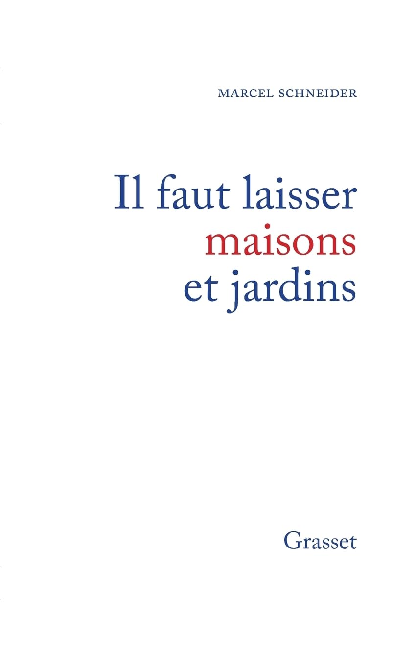 Il faut laisser maisons et jardins book