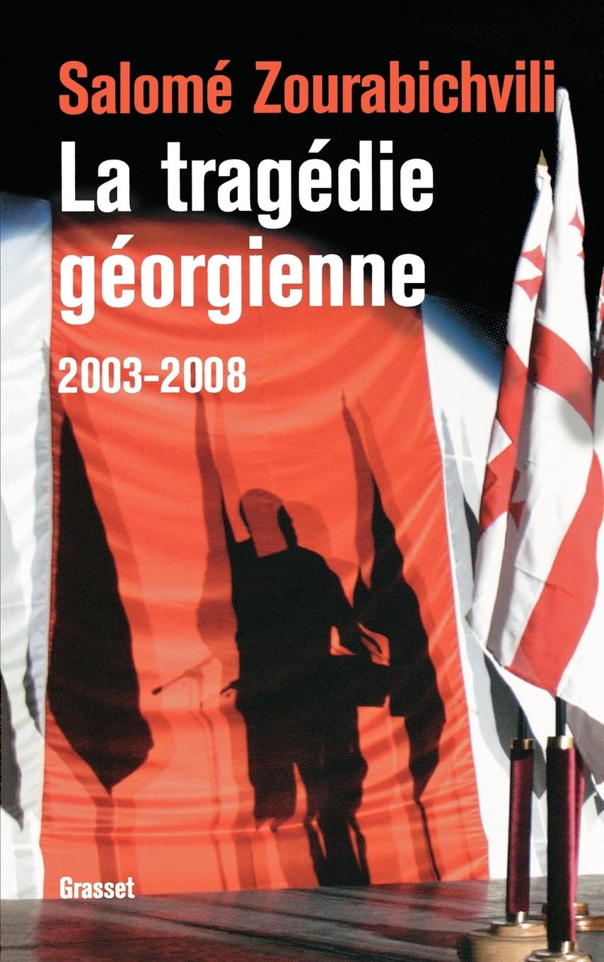La tragédie géorgienne, 2003-2008 book