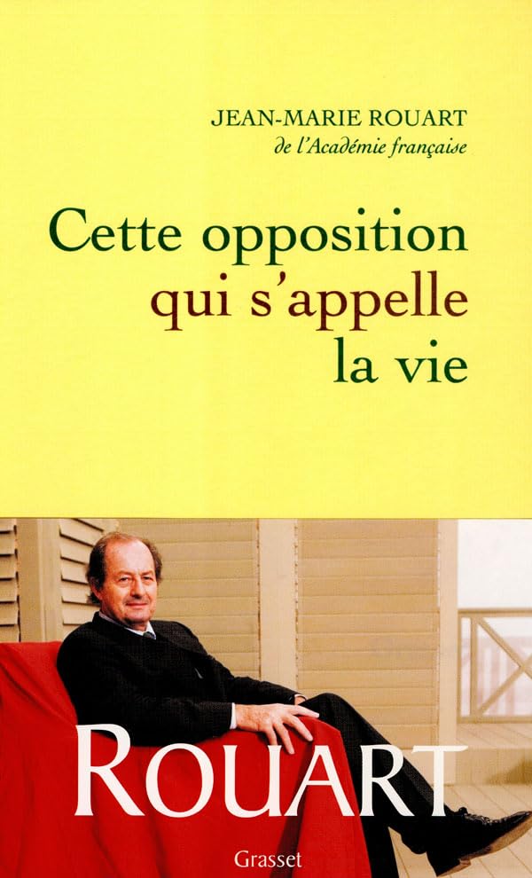 Cette opposition qui s'appelle la vie book