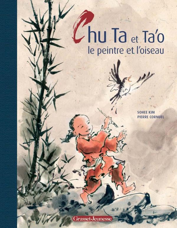 Chu Ta et Ta'o le peintre et l'oiseau book