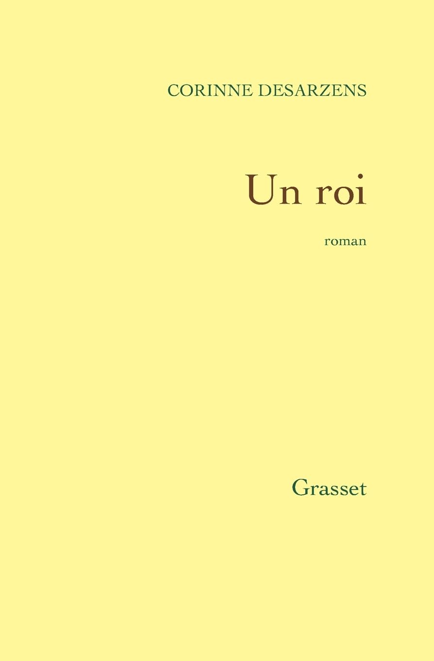 Un roi (Litterature Francaise) Contemporary literature