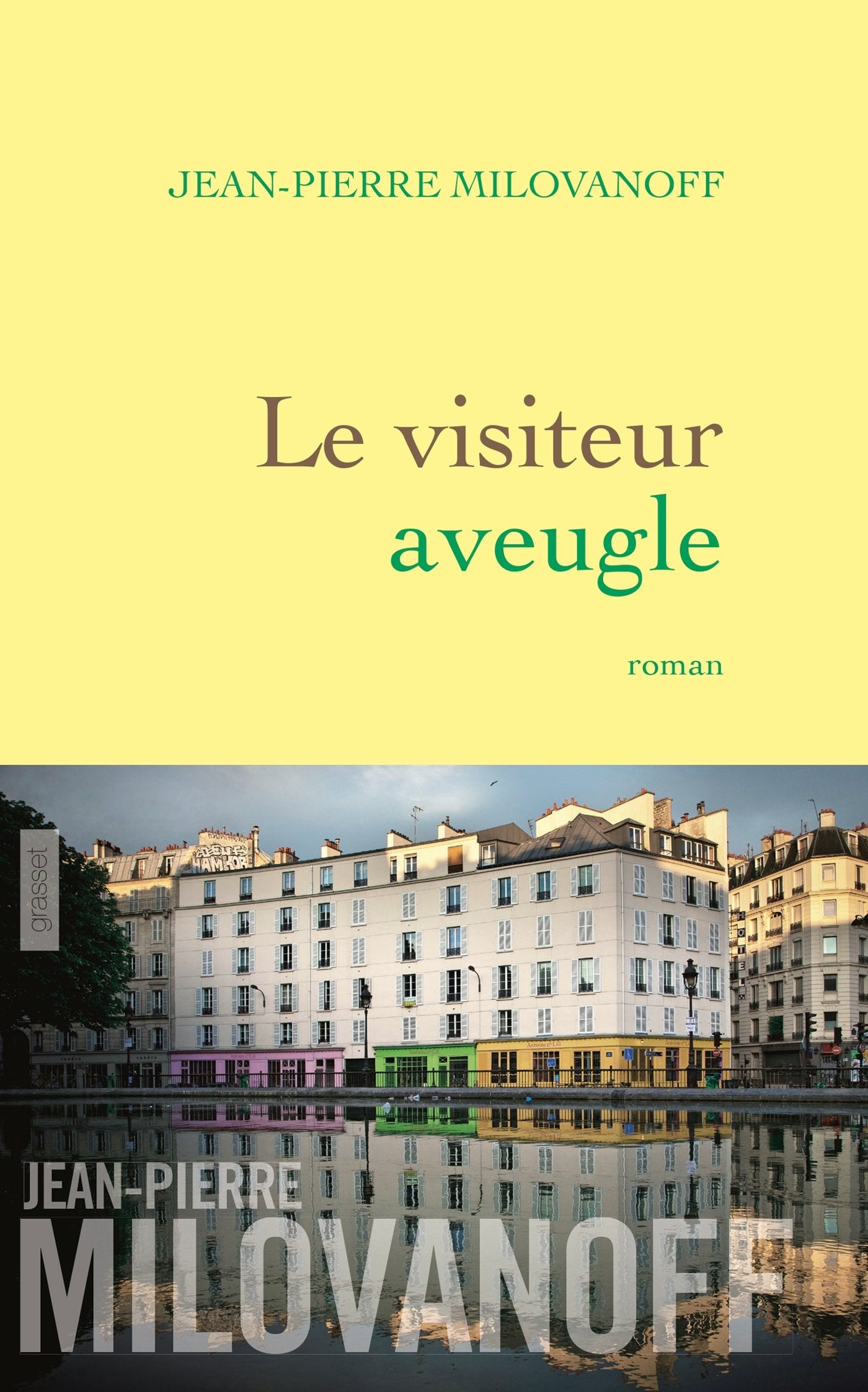 Le visiteur aveugle: roman book