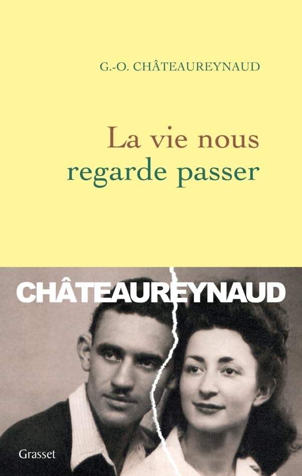 La vie nous regarde passer book