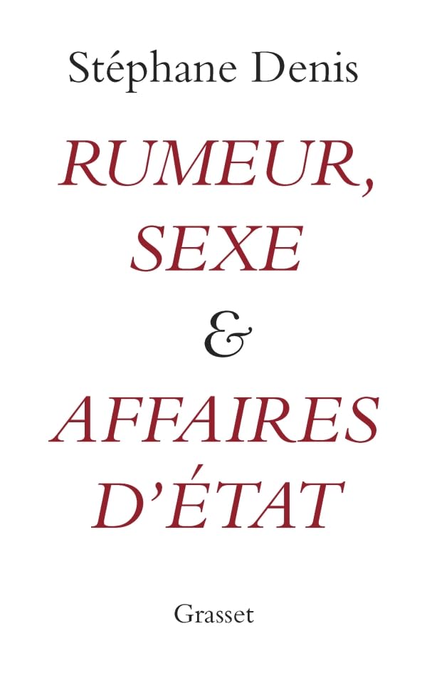 Rumeur, sexe et affaires d'Etat Contemporary literature