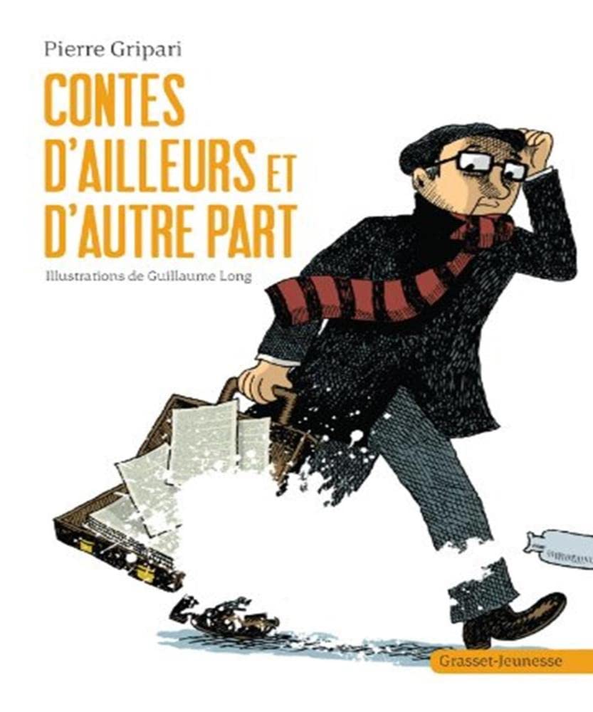 Contes d'ailleurs et d'autre part Novels & Short Stories