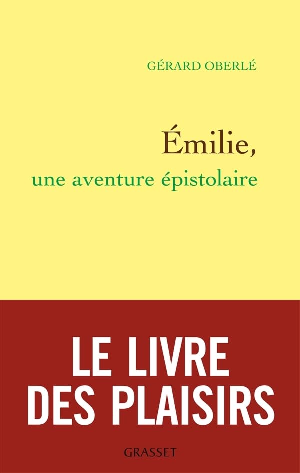 Emilie, une aventure épistolaire Contemporary literature