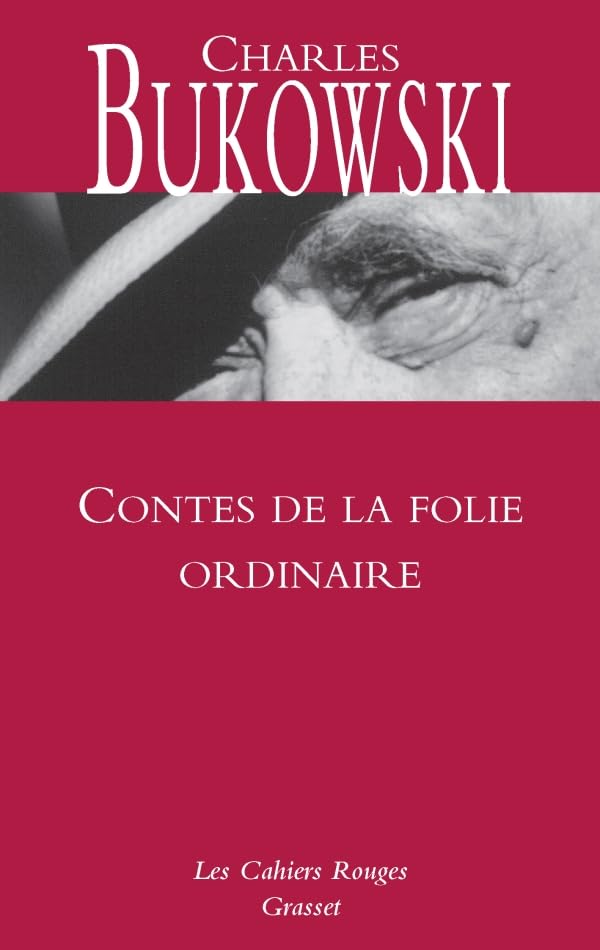 Contes de la folie ordinaire Contemporary literature