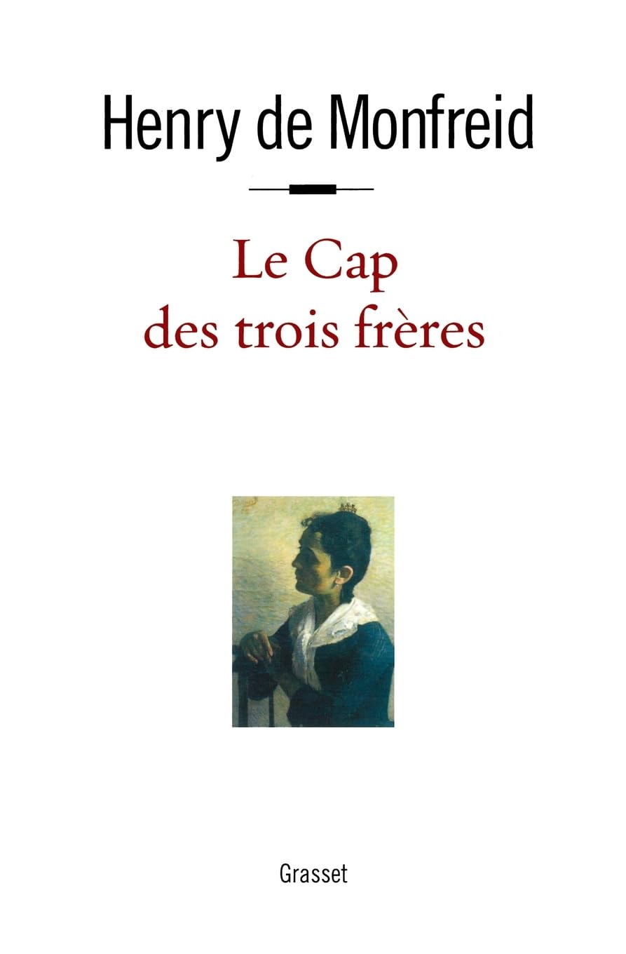 Le cap des trois frères (Litterature Francaise) Classics
