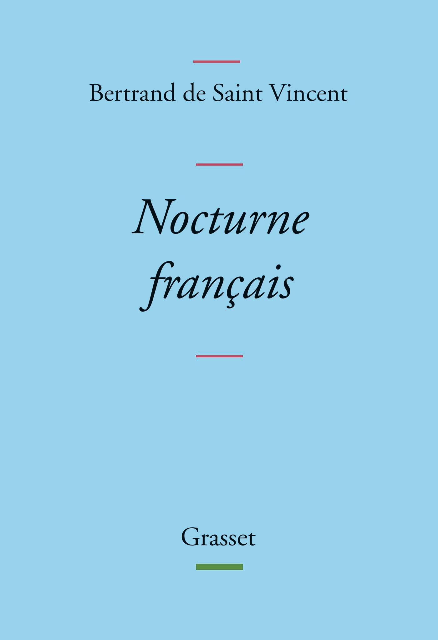 Nocturne français: Collection Bleue Essays & Short Stories