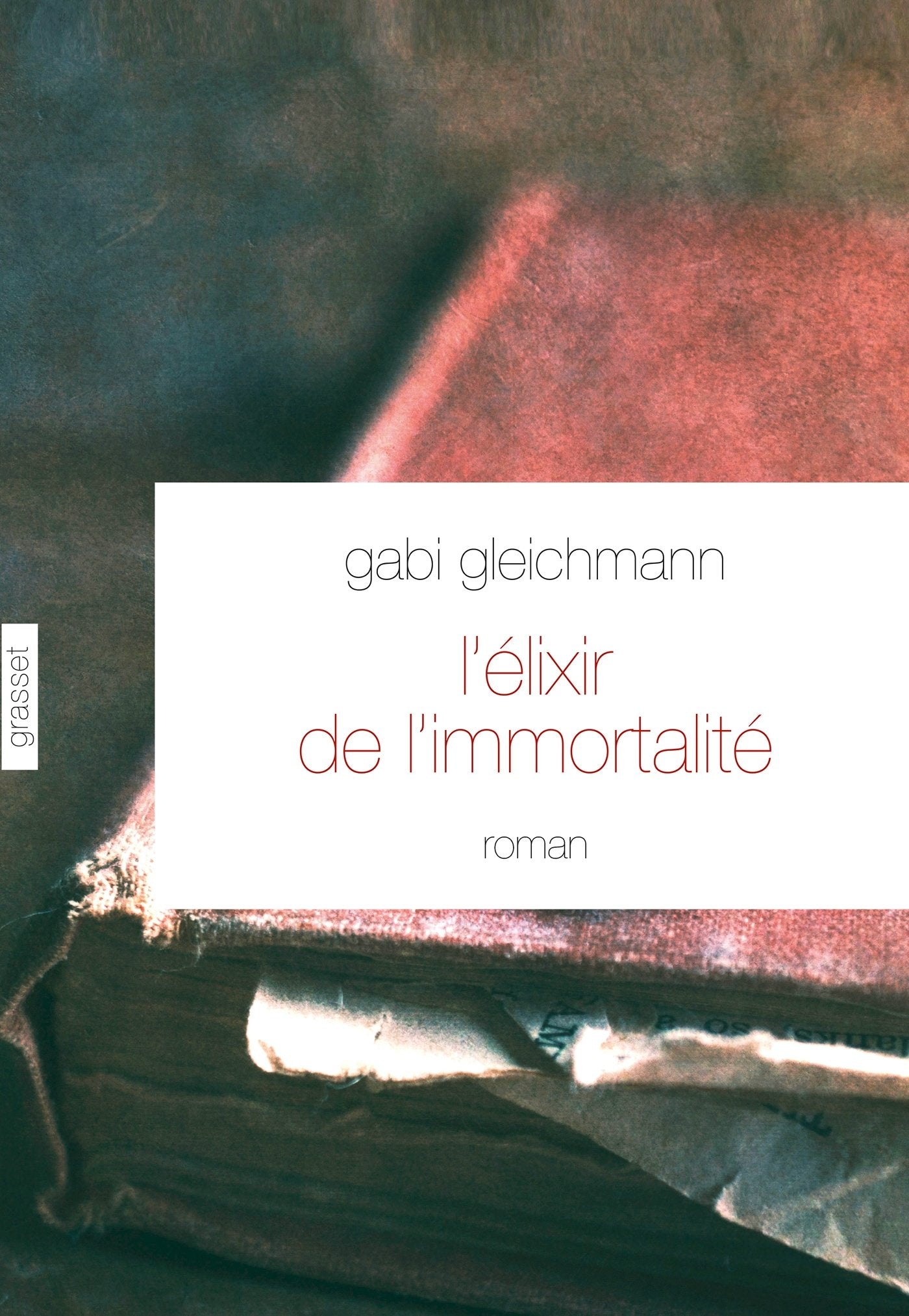 L'élixir de l'immortalité: roman - Traduit du norvégien par Hélène Hervieu (Litterature Etrangere) Contemporary literature