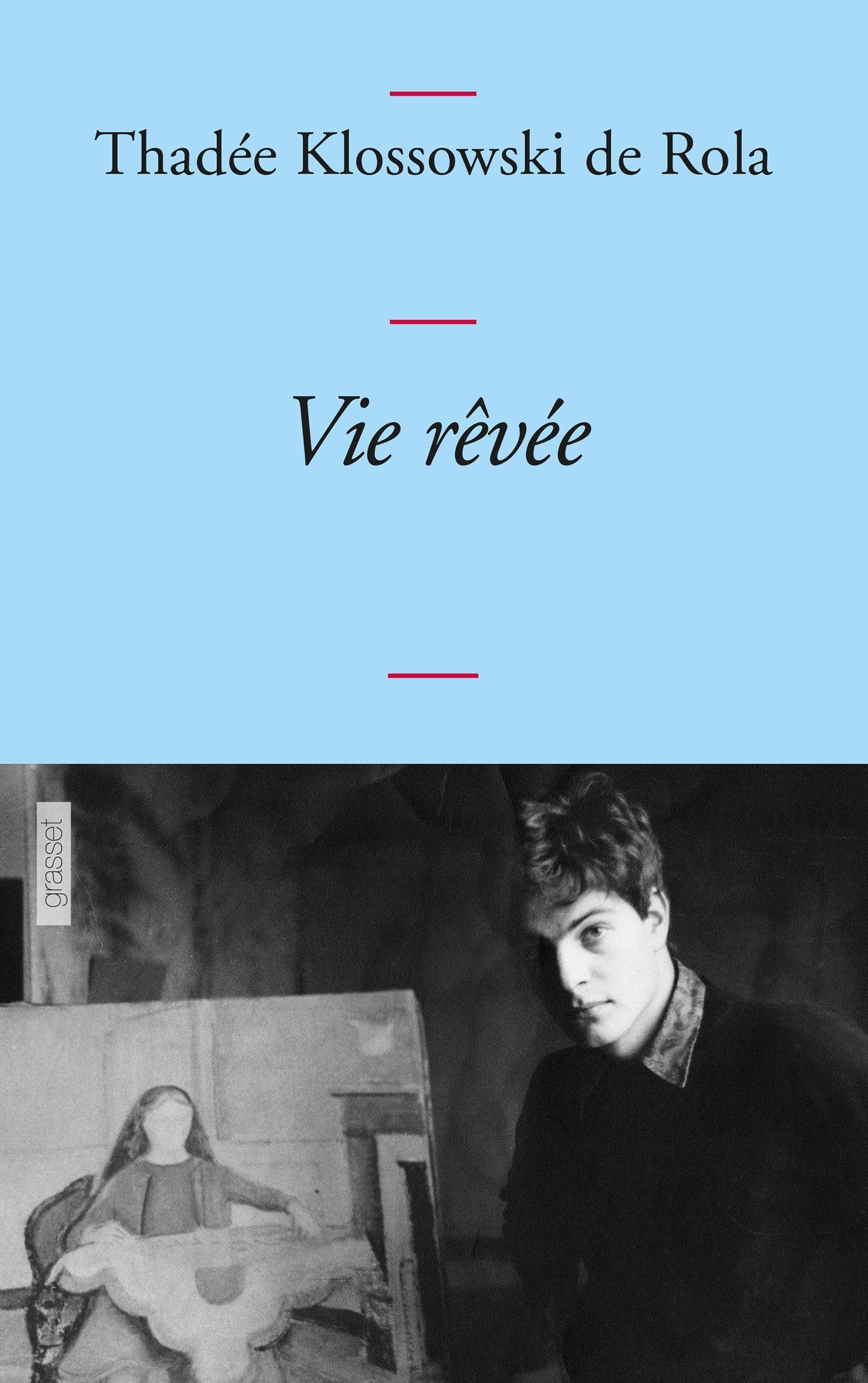 Vie rêvée: (pages d'un journal, 1965, 1971-1977) Contemporary literature