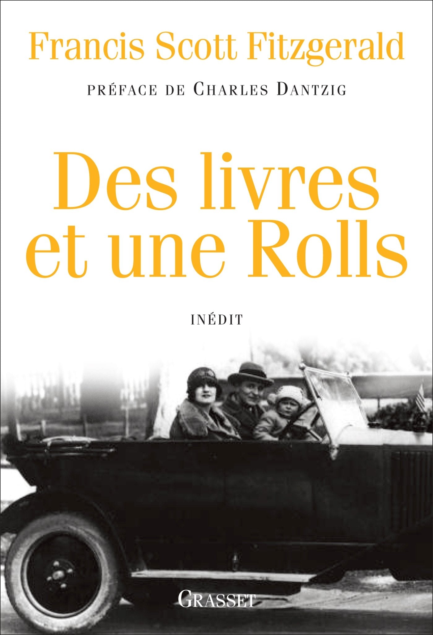 Des livres et une Rolls: Inédit - collection bleue et jaquette (Litterature Etrangere) Contemporary literature