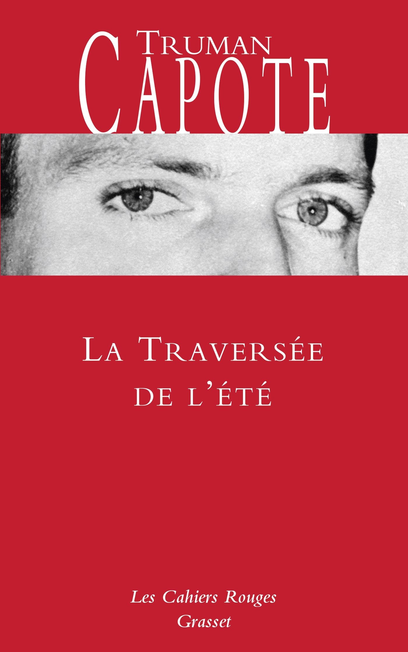 La traversée de l'été: Nouveauté dans la collection Contemporary literature