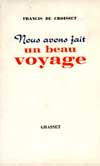 Nous avons fait un beau voyage book