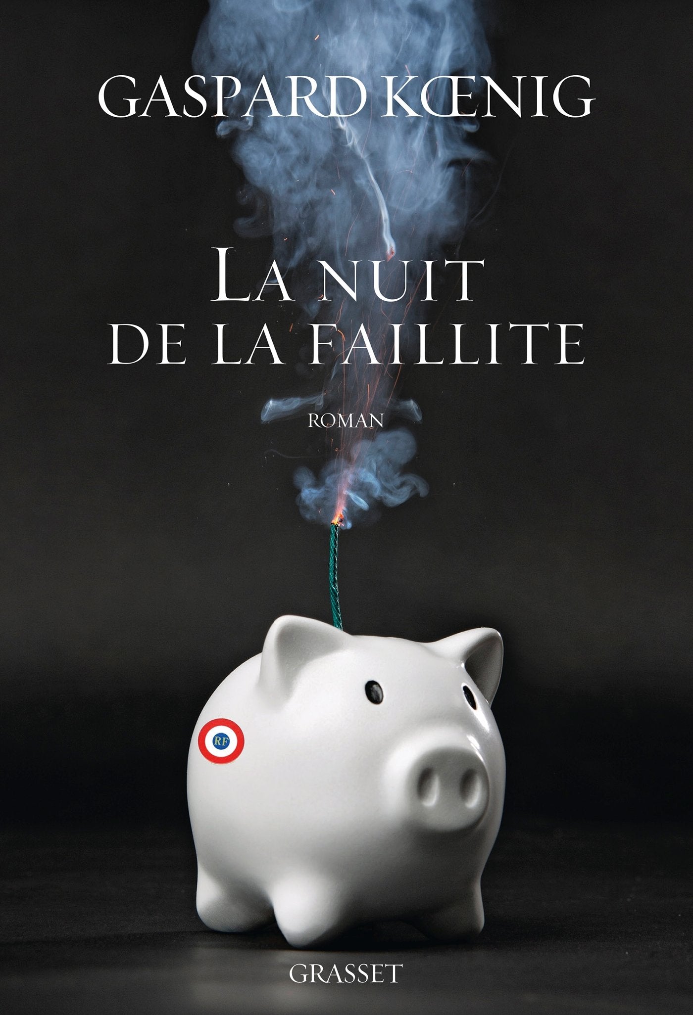 La nuit de la faillite: roman Contemporary literature