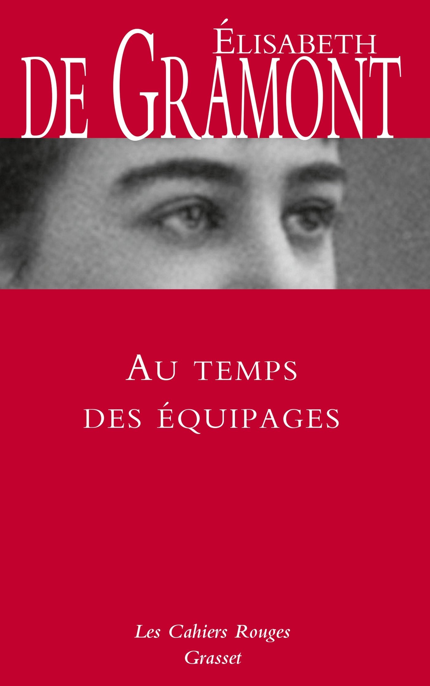 Au temps des équipages: Mémoires Contemporary literature