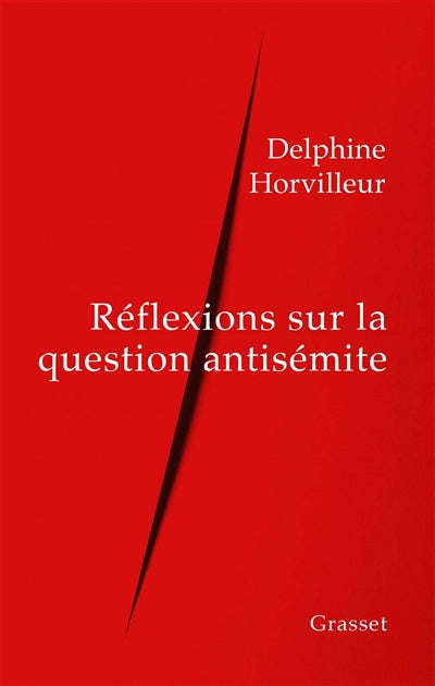 Product Image: Réflexions sur la question antisémite