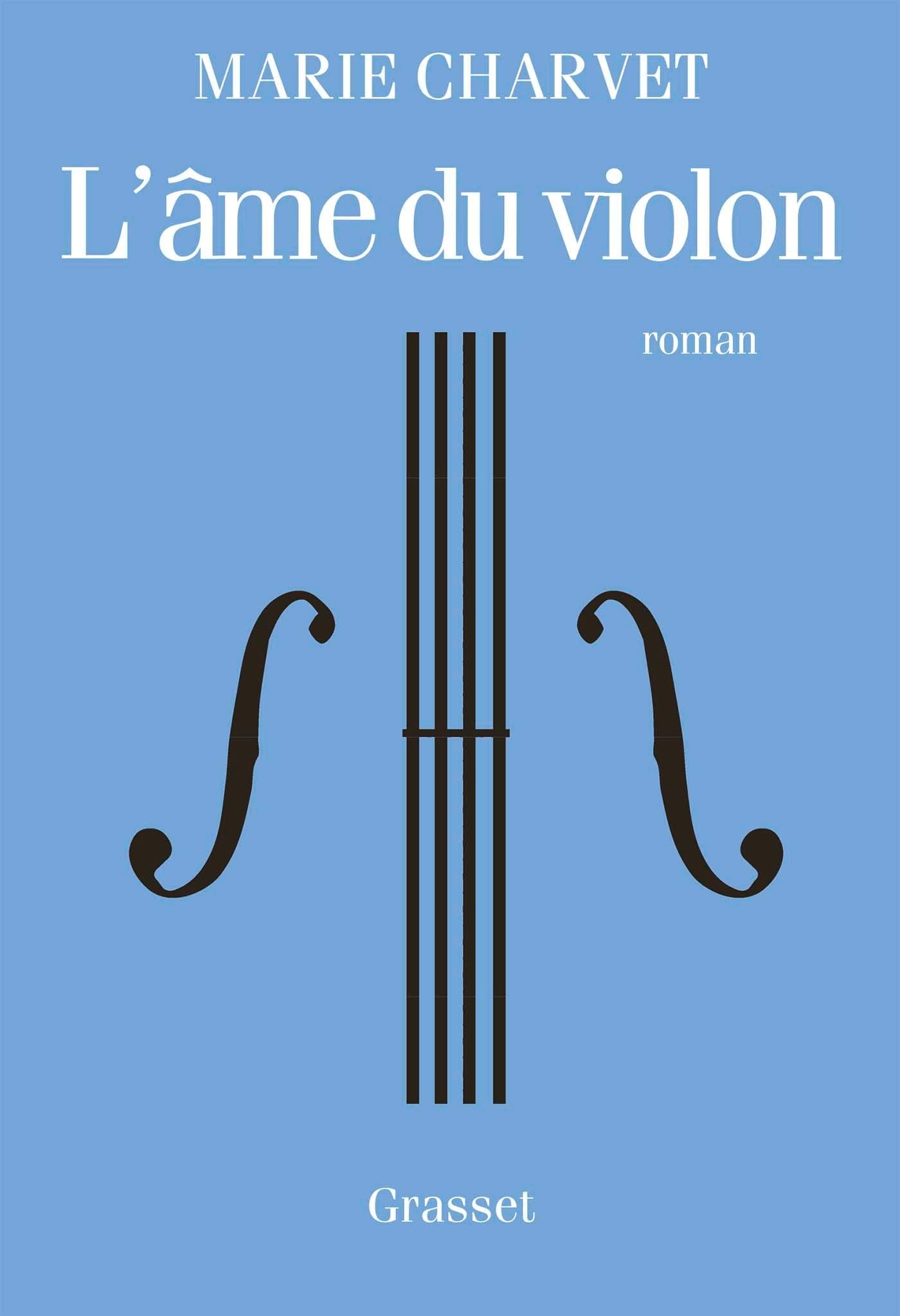 L'âme du violon: premier roman Contemporary literature