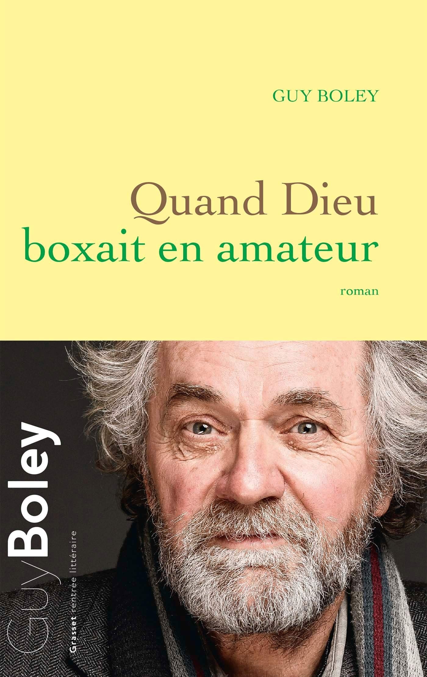Quand Dieu Boxait En Amateur: Roman Contemporary literature