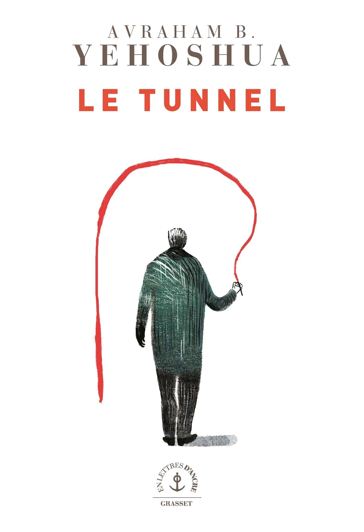 Le tunnel: roman Contemporary literature