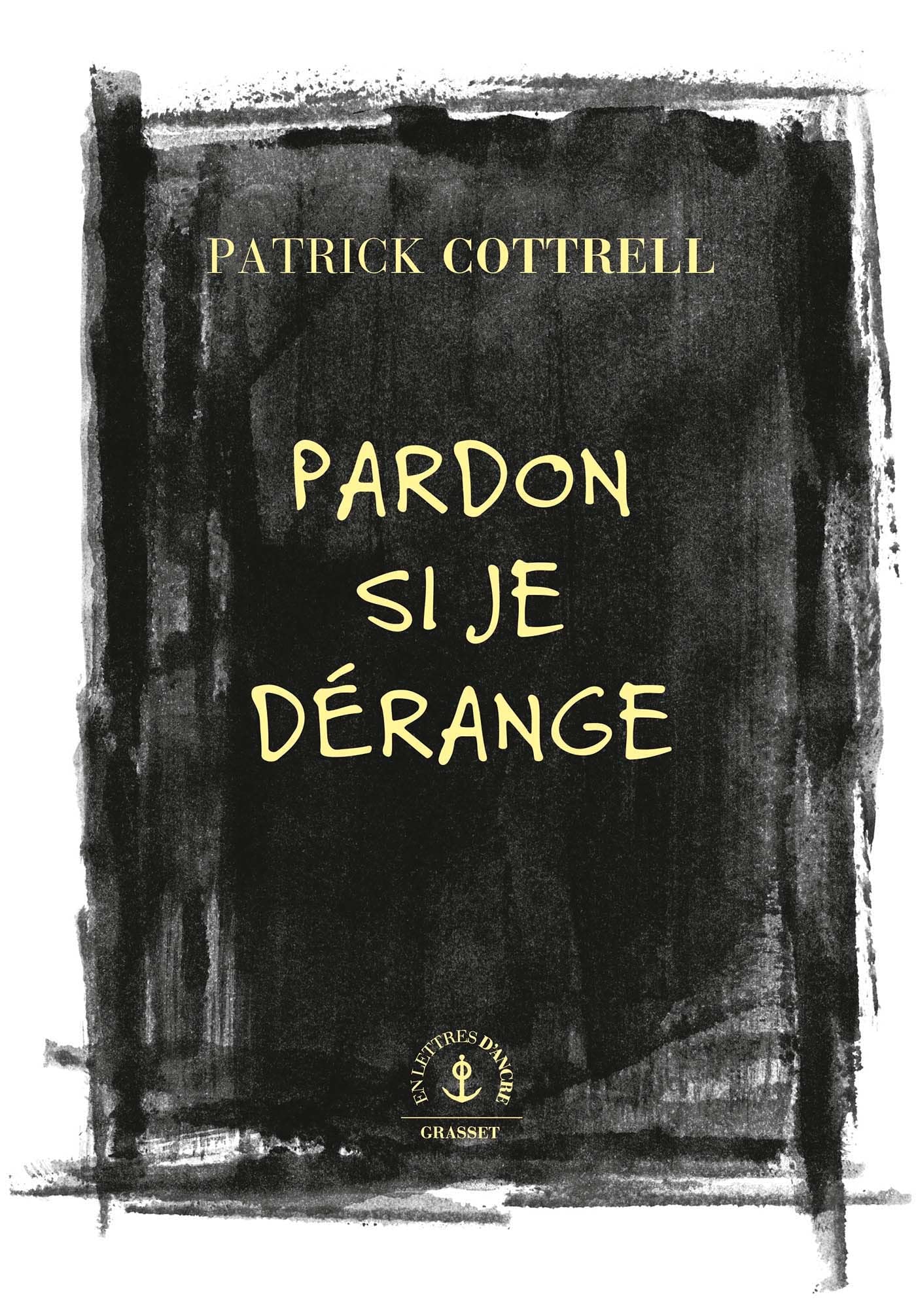 Pardon si je dérange: Roman traduit de l'anglais (États-Unis) par Héloïse Esquié Contemporary literature