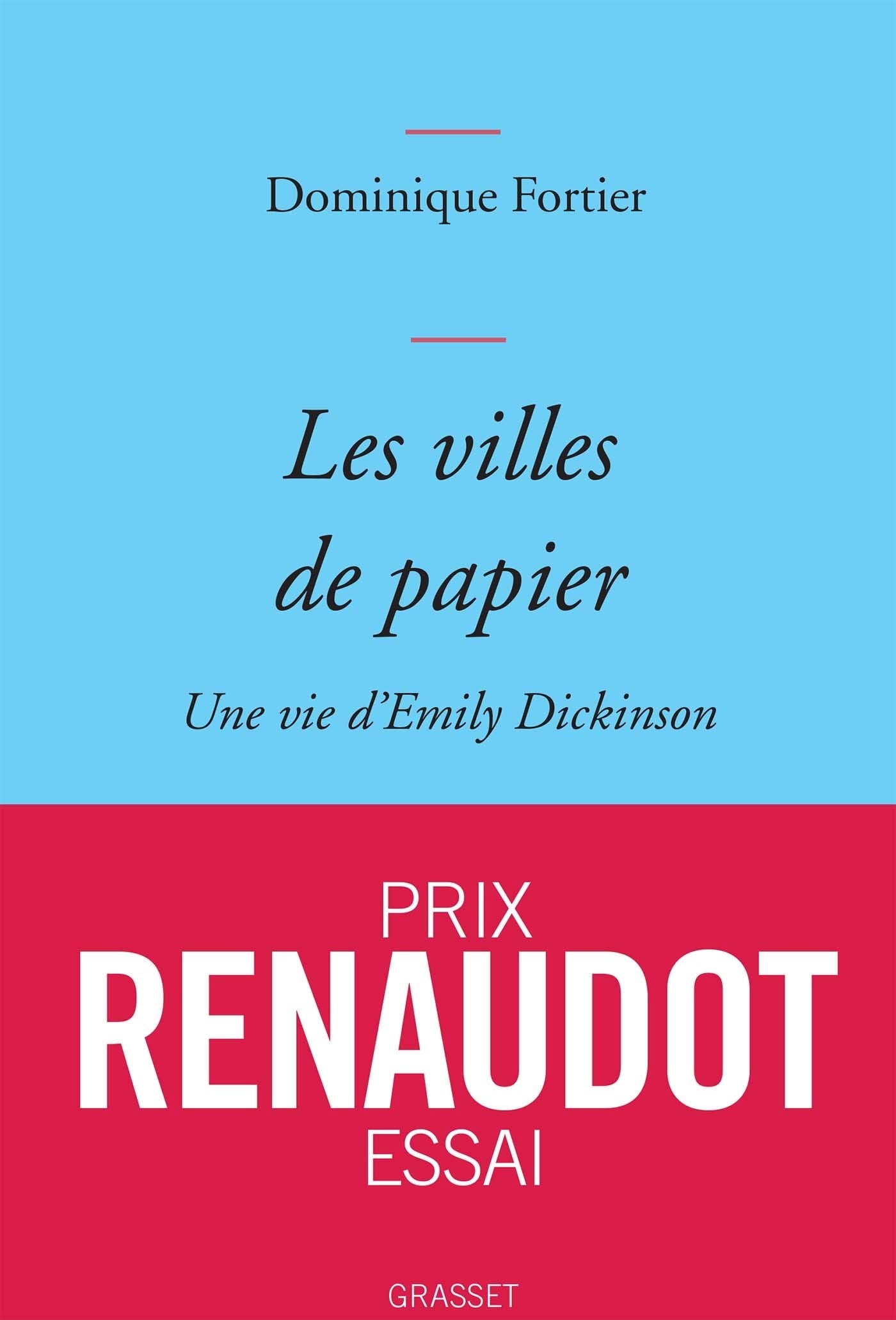 Les villes de papier: Une vie d'Emily Dickinson Contemporary literature