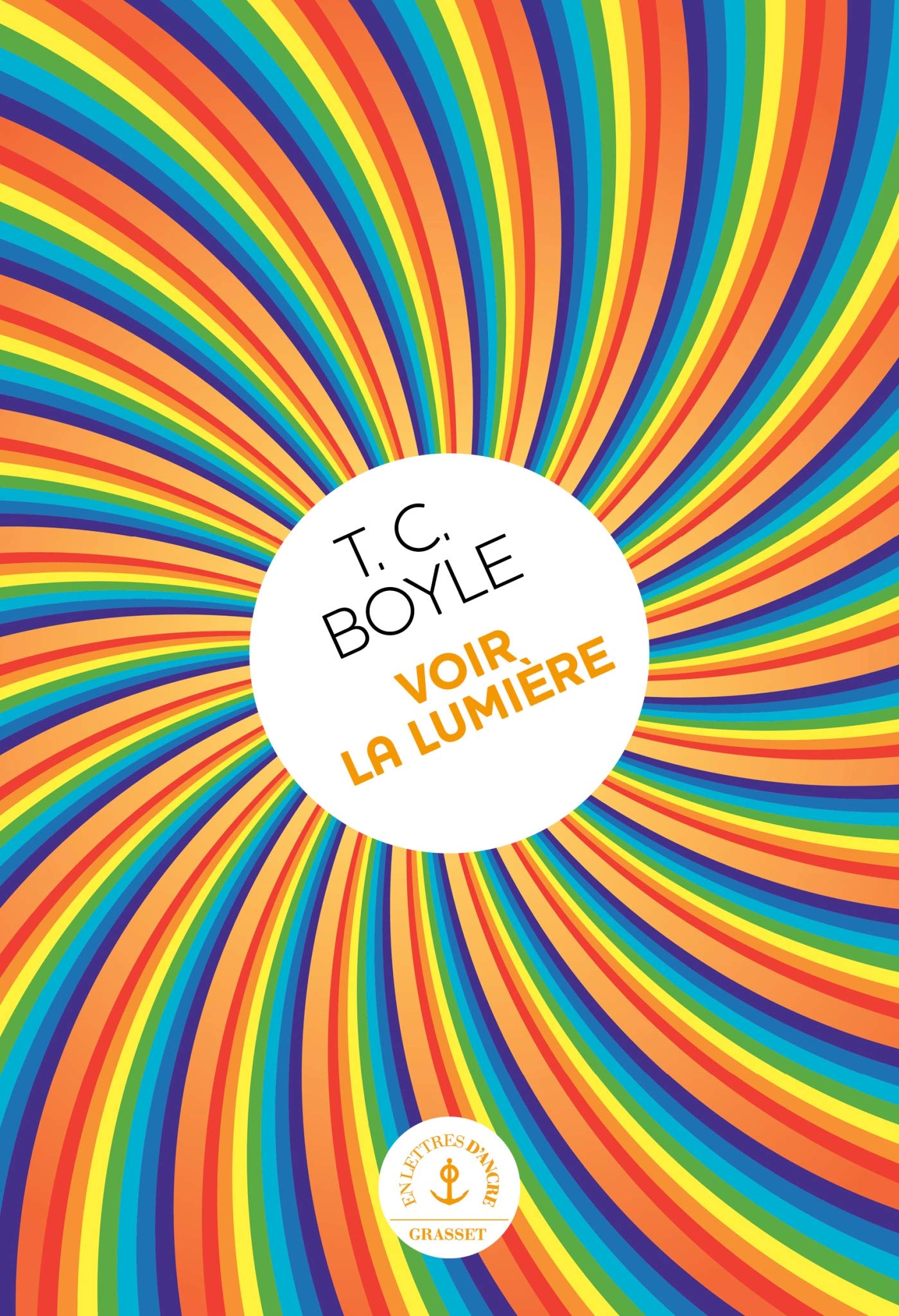 Voir la lumière: roman Contemporary literature