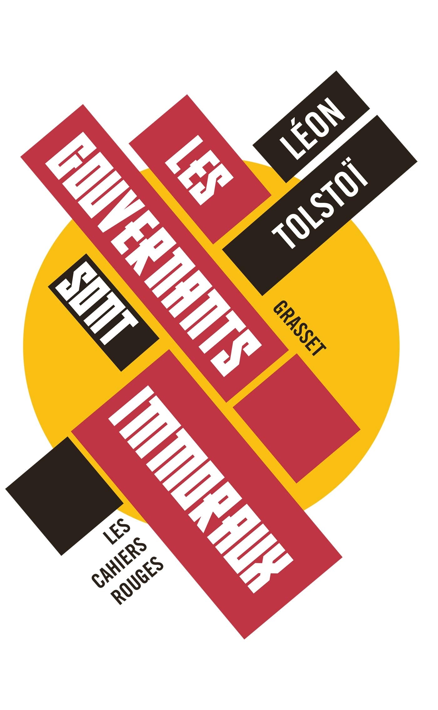 Les gouvernants sont immoraux - Inédit: Les Cahiers Rouges Contemporary literature