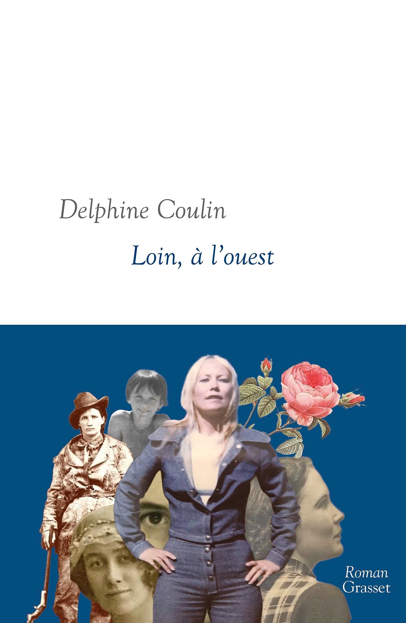 Loin, à l'Ouest: roman Contemporary literature
