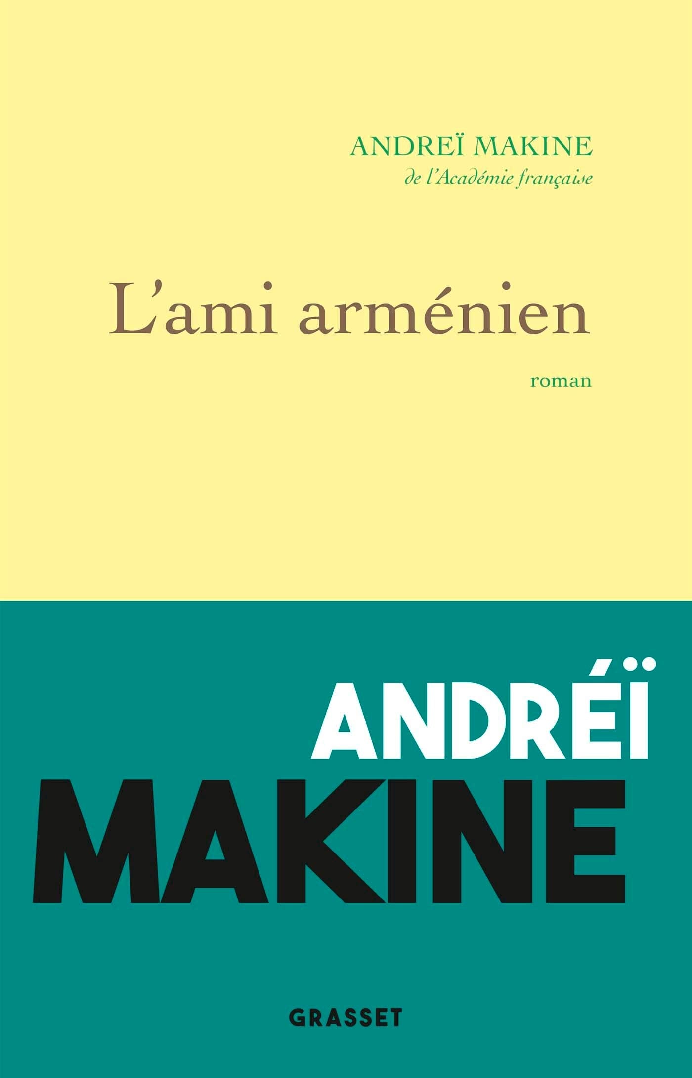 L'ami armenien: roman Contemporary literature