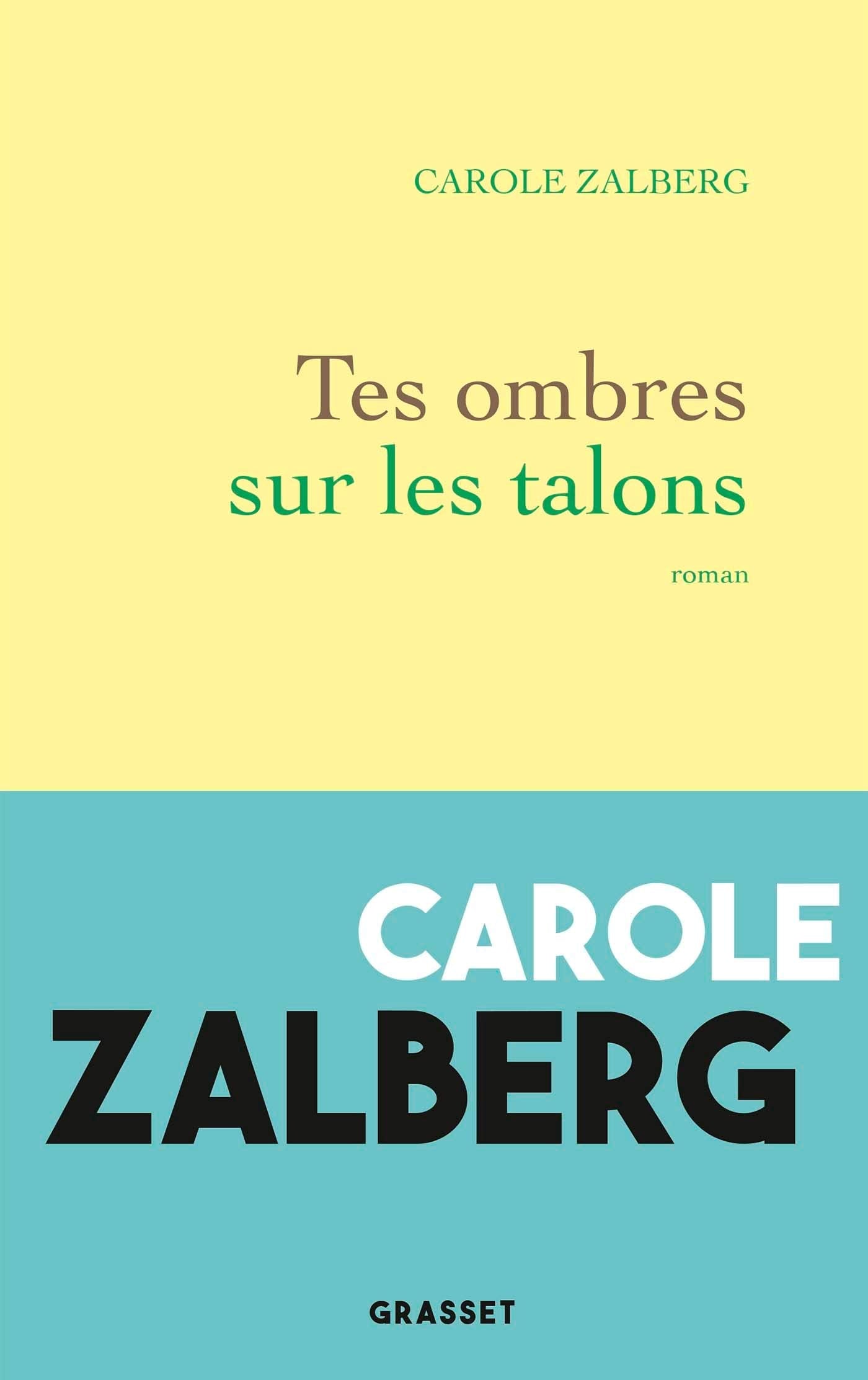 Tes ombres sur les talons: roman Contemporary literature