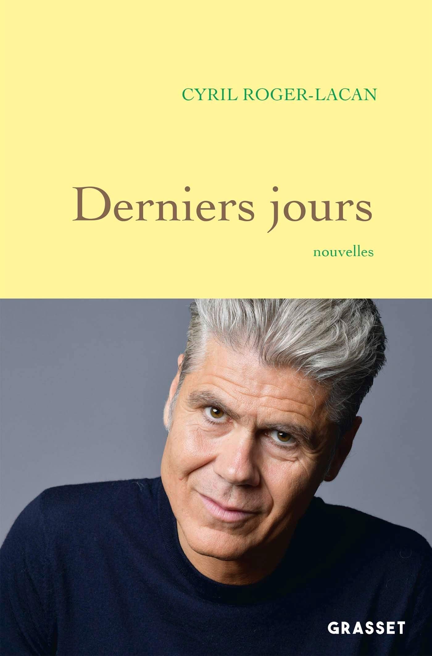 Derniers jours: Nouvelles Essays & Short Stories